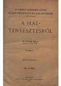 Dr. Páter Béla - A haltenyésztésről
