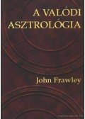 Frawley, John - A valódi asztrológia