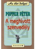 Popper Péter - A meghívott szenvedély