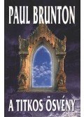 Brunton, Paul - A titkos ösvény