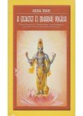A. C. Bhaktivedanta Swami Prabhupáda - A szeretet és odaadás yogája