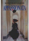 Szilvási Lajos - Appassionata