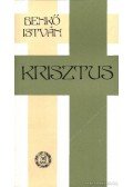 Benkő István - Krisztus