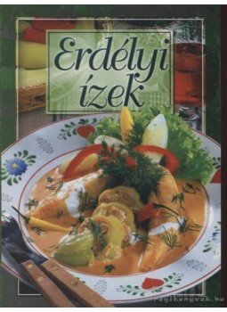 Verhóczki István - Erdélyi ízek Verhóczki István - Erdélyi ízek, 0 antikvár könyv