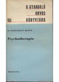 Pertorini Rezső - Psychotherapia