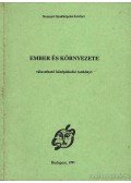 Almási Anna dr.-Benke János dr.-Kohl Ágnes dr.-Száraz Péter dr. - Ember és környezete