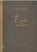 Benjámin László - Éveink múlása