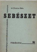Dr. Dlustus Béla - Sebészet
