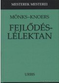 Mönks, Franz J.,Knoers, Alphons M. P. - Fejlődéslélektan