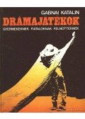 Gabnai Katalin - Drámajátékok