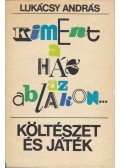 Lukácsy András - Kiment a ház az ablakon