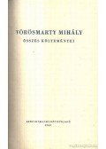 Vörösmarty Mihály - Vörösmarty Mihály összes költeményei I-II.