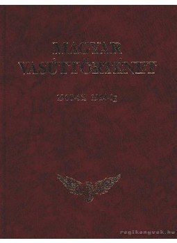 Kovács László - Magyar vasúttörténet 4. Kovács László - Magyar vasúttörténet 4., Budapest 1996 antikvár könyv