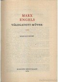 Marx és Engels - Marx-Engels válogatott művek I-II.