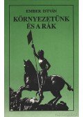 Ember István - Környezetünk és a rák