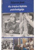 Salamon Jenő - Az értelmi fejlődés pszichológiája