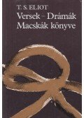 Eliot, T. S. - Versek - Drámák - Macskák könyve