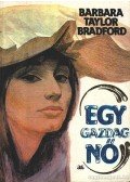 Barbara Taylor BRADFORD - Egy gazdag nő