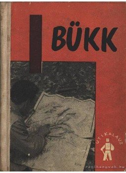 Örvös János (szerk.) - Bükk útikalauz Örvös János (szerk.) - Bükk útikalauz, Budapest 1962 antikvár könyv