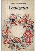 Veress Miklós - Csalogató