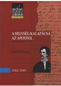 Petőfi Sándor - A helység kalapácsa - Az apostol
