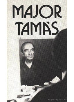 Antal Gábor - Major Tamás Antal Gábor - Major Tamás, Budapest 1982 antikvár könyv