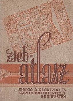 Bognár Gábor (szerk.), Czinder Zoltán (szerk.), Dr. Takács József - Zsebatlasz Bognár Gábor (szerk.), Czinder Zoltán (szerk.), Dr. Takács József - Zsebatlasz, Budapest 0 antikvár könyv