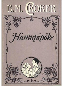 Croker, B. M. - Hamupipőke Croker, B. M. - Hamupipőke, 1993 antikvár könyv