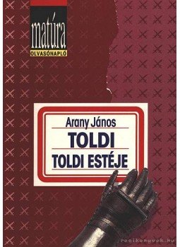 Arany János - Toldi / Toldi estéje Arany János - Toldi / Toldi estéje, 1994 antikvár könyv