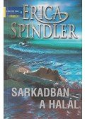 Spindler, Erica - Sarkadban a halál