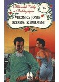 Jones, Veronica - Szeress, szerelmem
