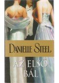 Danielle Steel - Az első bál