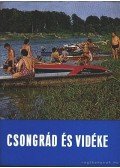 Gát László-Dr. Trogmayer Ottó - Csongrád és vidéke