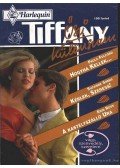Fulford, Paula,Simms, Suzanne,Ross, Erin - Hogyha kellek - Kérlek, szeress - A kastélyszálló ura 1993/4. Tiffany (Őszi különszám)