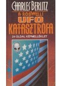 Berlitz, Charles - A roswelli UFO katasztrófa