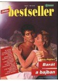 Hughes, Tracy - Júlia bestseller 1994/4. - Barát a bajban