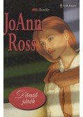 Ross, JoAnn - Döntő játék