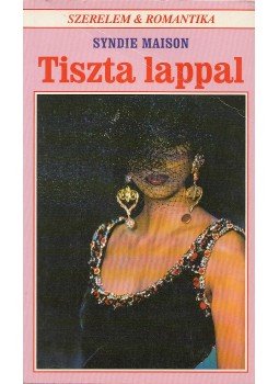 Maison, Syndie - Tiszta lappal Maison, Syndie - Tiszta lappal, Debrecen 1997 antikvár könyv