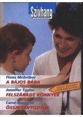 McArthur, Fiona,Marinelli, Carol,Taylor,Jennifer - Szívhang különszám - A bájos bába - Felszáradt könnyek - Összetartozunk