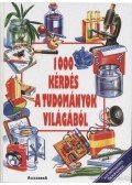 Chisholm, Jane,Beeson, David - 1000 kérdés a tudományok világából