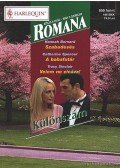 Spencer, Catherine,Bernard, Hannah,Sinclair, Tracy - Szabadesés - A babafutár - Velem ne cicázz!