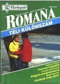 Brooks, Helen,Armstrong, Lindsay,Grant, Vanessa - Furcsa fogadás - Vágyra programozva - Csókolj meg újra ! 1994/1. (Romana téli különszám)