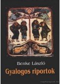 Benke László - Gyalogos riportok