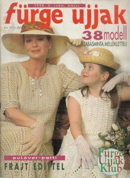 Németh Magda - Fürge ujjak 1998. 5. szám Németh Magda - Fürge ujjak 1998. 5. szám, Budapest 1998 antikvár könyv