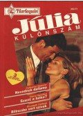 Spencer, Catherine,Hamilton, Diana,Oldfield, Elizabeth - Nevednek dallama / Szent a béke / Bilincsbe vert szívek - Júlia különszám 1996/1.