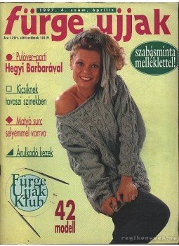 Németh Magda - Fürge Ujjak 1997. 4. szám Németh Magda - Fürge Ujjak 1997. 4. szám, Budapest 1997 antikvár könyv