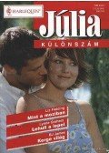 Fielding, Liz,Graham, Lynne,James, DJ - Júlia különszám 4. kötet