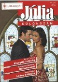 Craven, Sara,Walker, Kate,Garbera, Katherine - Kisegítő feleség - Hullámvasút - Leány zálogba. Júlia különszám