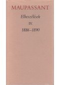 Guy de Maupassant - Elbeszélések IV.