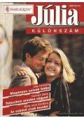 Zane, Carolyn,Leclaire, Day,Sanders, Betty Jane - Magányos szívek bálja - Teljesítem minden vágyad - Az esküvő csak kezdet 1999/1. Júlia különszám